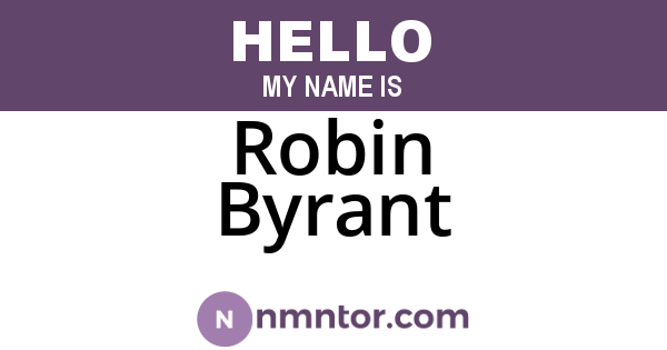 Robin Byrant