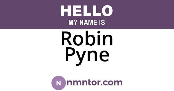 Robin Pyne