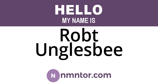 Robt Unglesbee