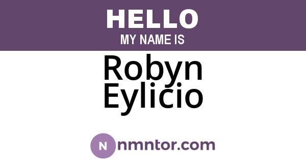 Robyn Eylicio