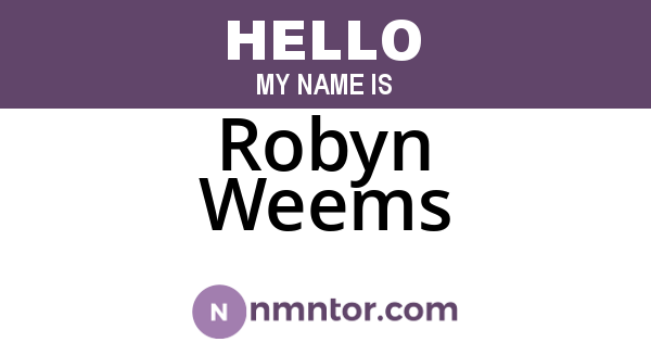 Robyn Weems