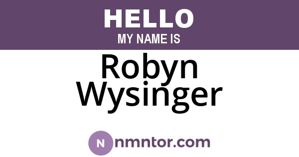 Robyn Wysinger