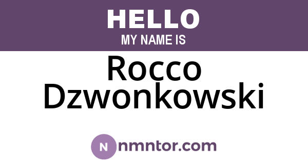 Rocco Dzwonkowski