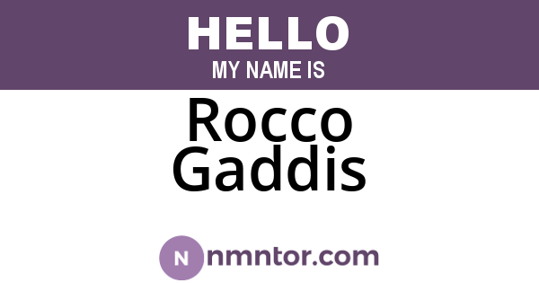 Rocco Gaddis