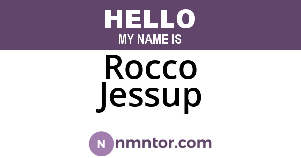 Rocco Jessup