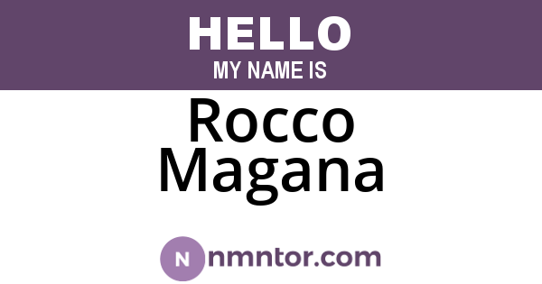 Rocco Magana