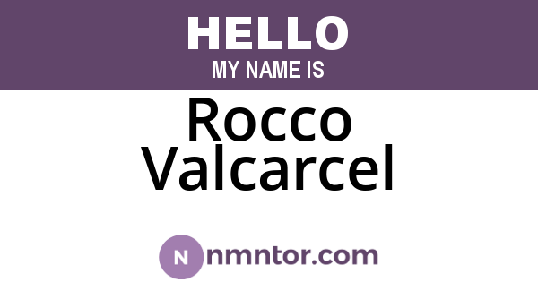 Rocco Valcarcel