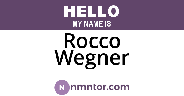Rocco Wegner