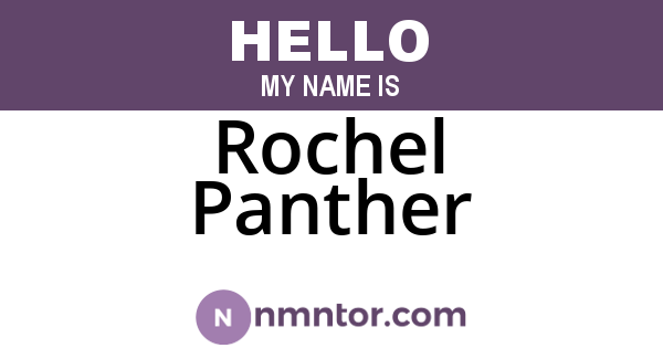 Rochel Panther