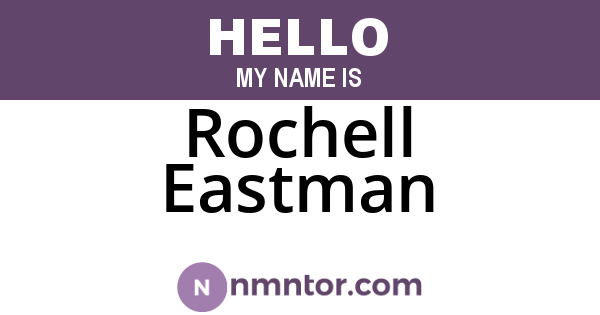 Rochell Eastman