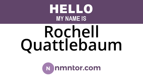 Rochell Quattlebaum