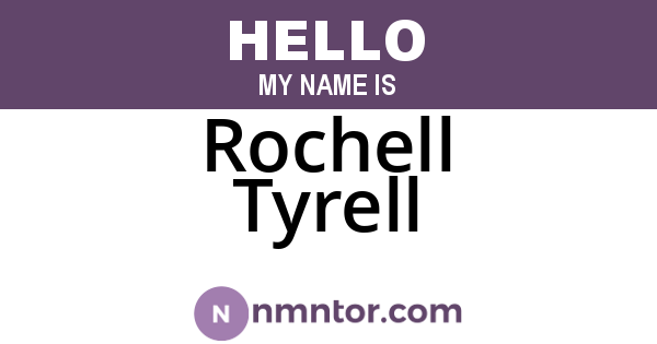 Rochell Tyrell