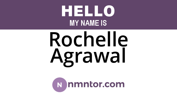 Rochelle Agrawal
