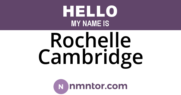 Rochelle Cambridge