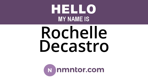 Rochelle Decastro