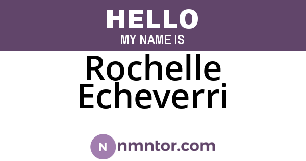 Rochelle Echeverri