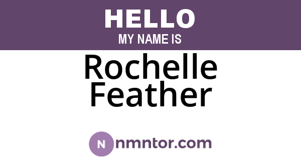 Rochelle Feather