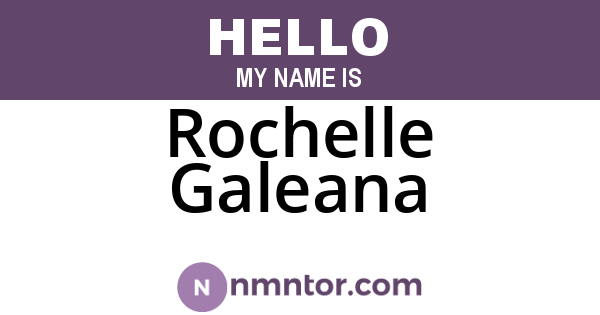 Rochelle Galeana