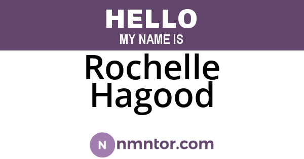 Rochelle Hagood