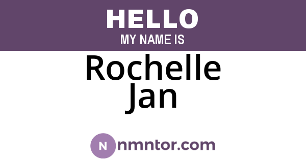 Rochelle Jan
