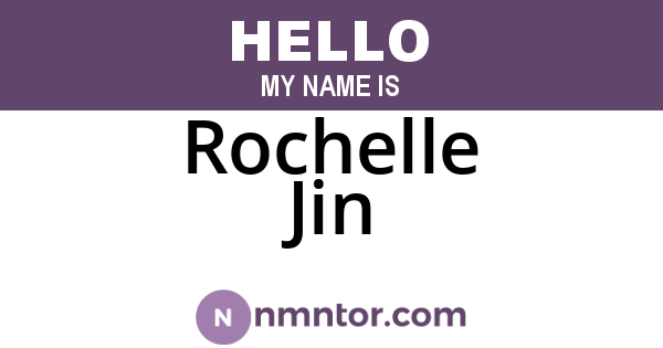 Rochelle Jin