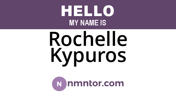 Rochelle Kypuros