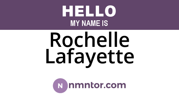Rochelle Lafayette