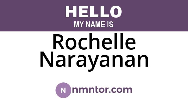 Rochelle Narayanan