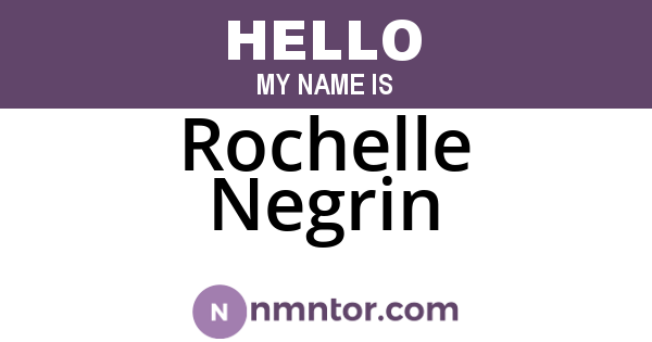 Rochelle Negrin