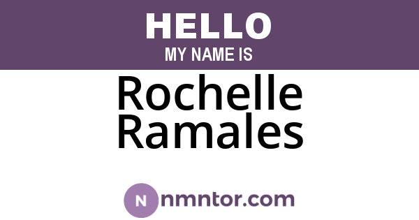 Rochelle Ramales