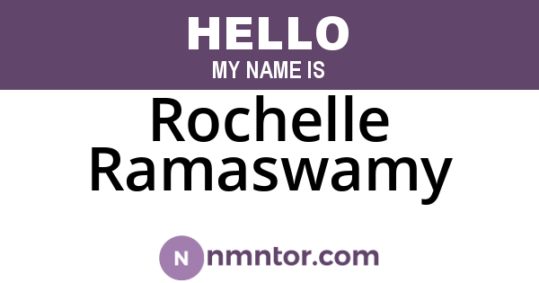 Rochelle Ramaswamy