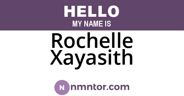 Rochelle Xayasith