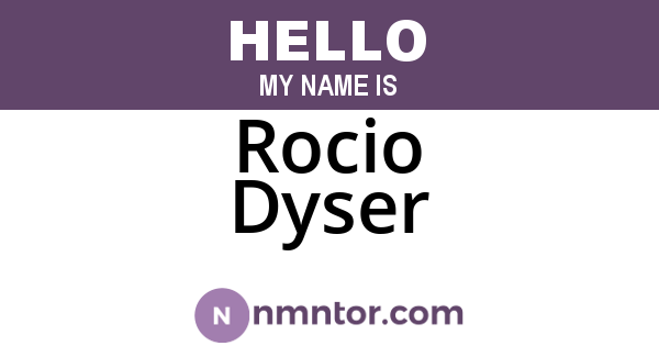 Rocio Dyser