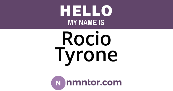 Rocio Tyrone