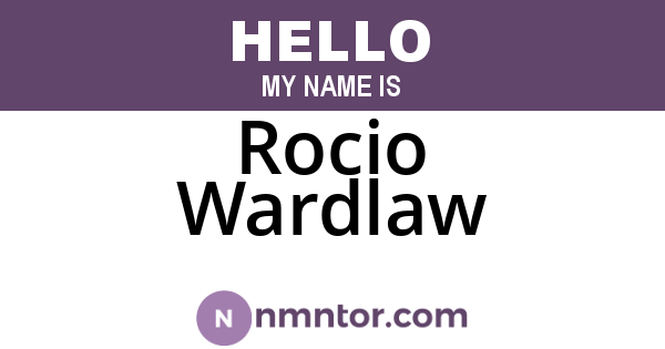 Rocio Wardlaw