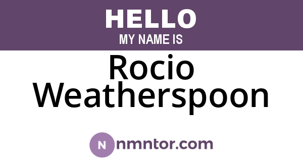 Rocio Weatherspoon