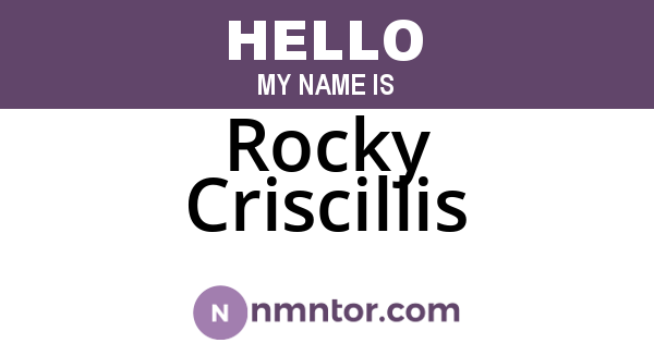 Rocky Criscillis