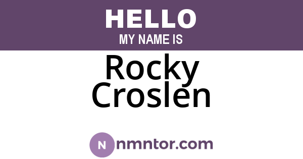 Rocky Croslen