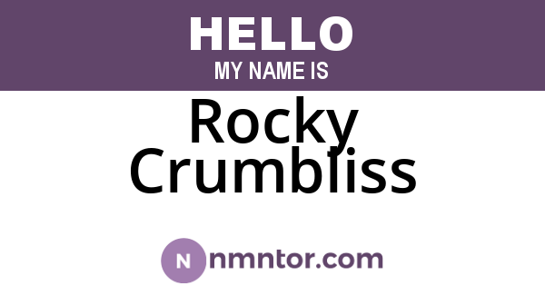 Rocky Crumbliss