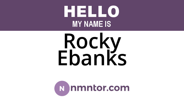 Rocky Ebanks