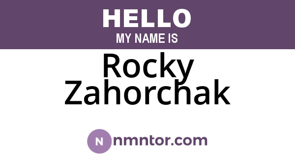 Rocky Zahorchak