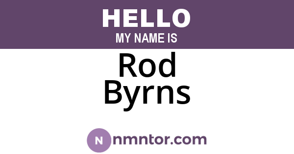Rod Byrns