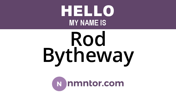 Rod Bytheway