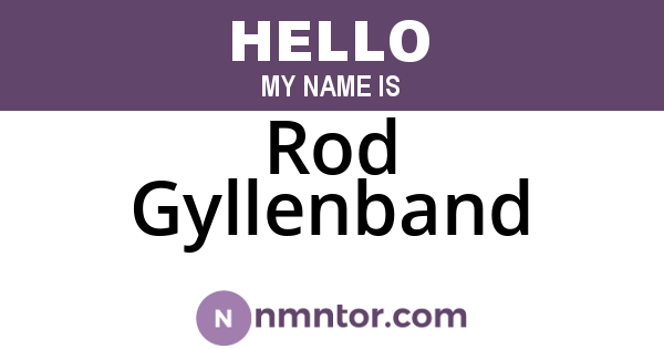 Rod Gyllenband