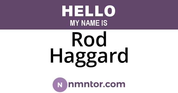 Rod Haggard