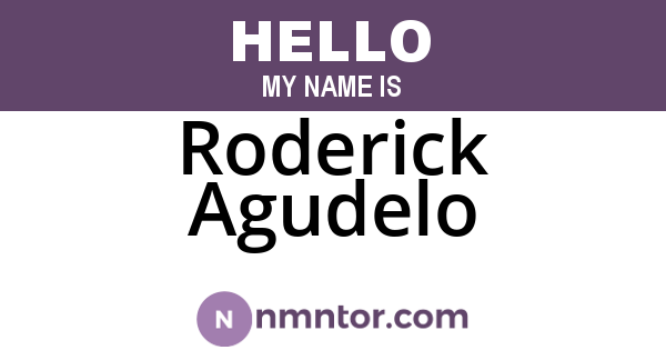 Roderick Agudelo