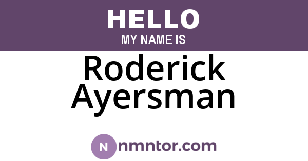 Roderick Ayersman