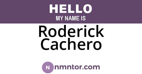 Roderick Cachero