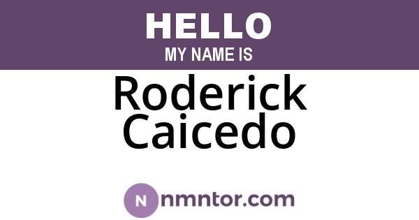 Roderick Caicedo