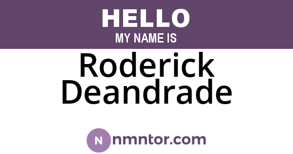 Roderick Deandrade